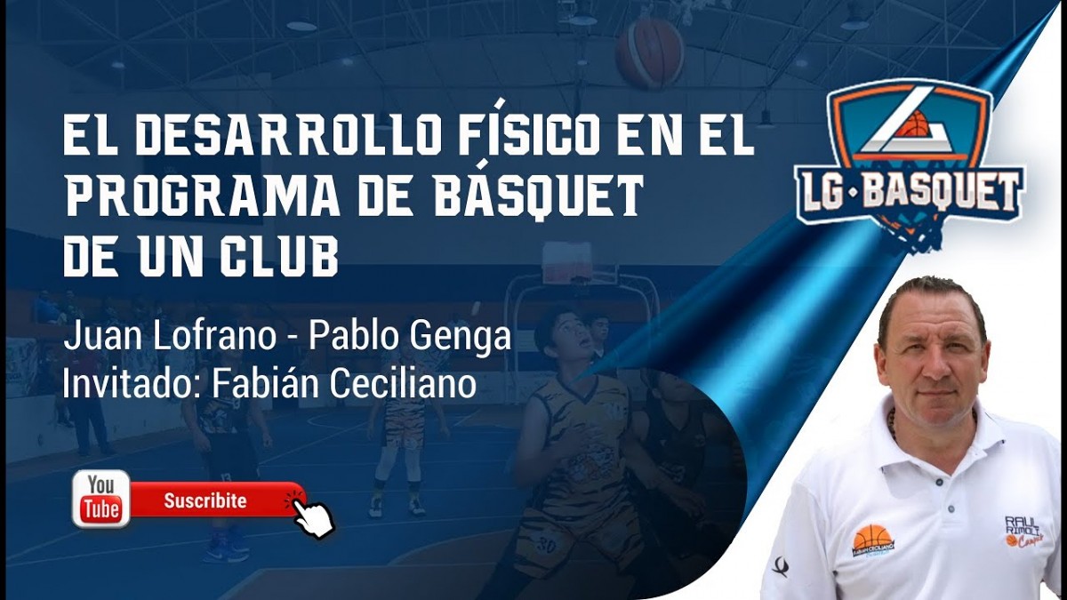 El desarrollo fsico en el programa de basquet de un club