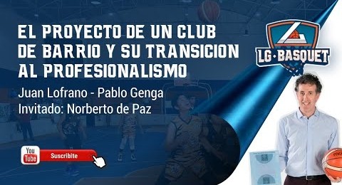 El proyecto de bsquetbol de un club de barrio - II